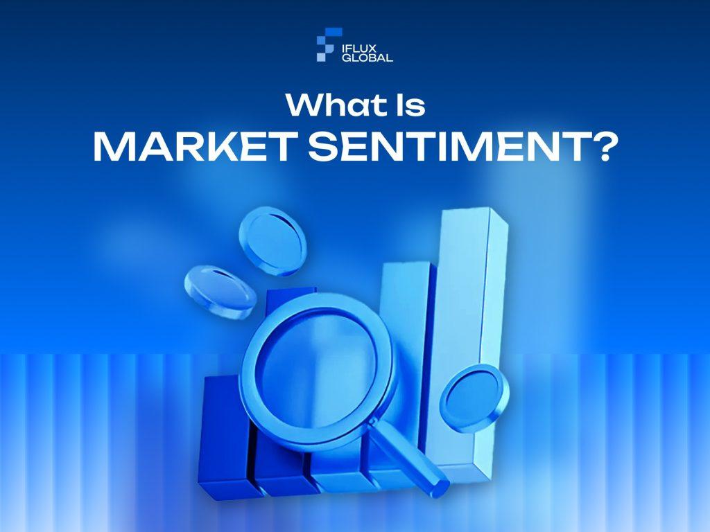 What is crypto market sentiment? How does it help traders navigate