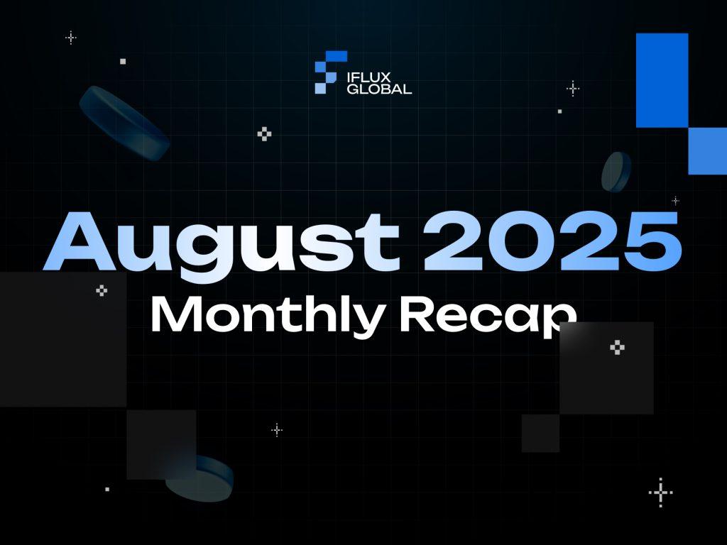 August Recap: Major milestones and exciting new features
