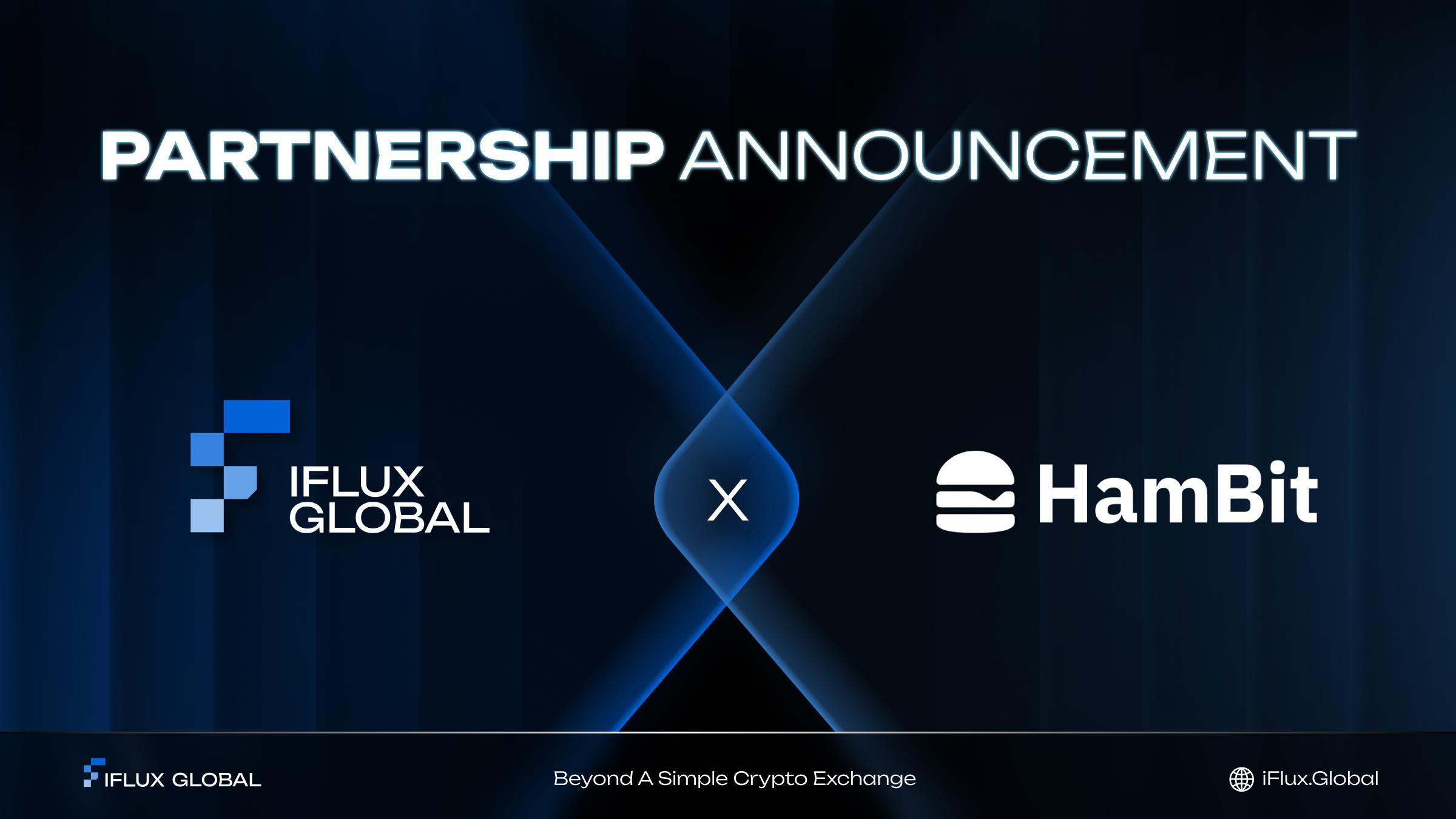 iFlux recently partnered with HamBit, a top-tier SaaS platform offering instant payment solutions and low fees